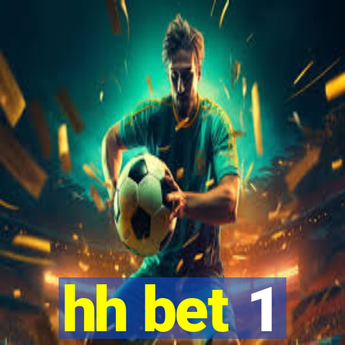 hh bet 1