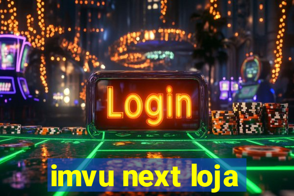 imvu next loja