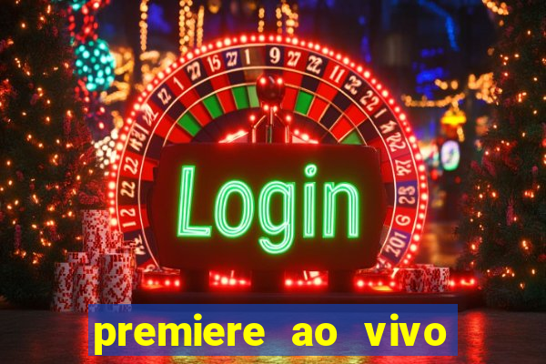 premiere ao vivo gratis futebol