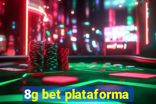 8g bet plataforma