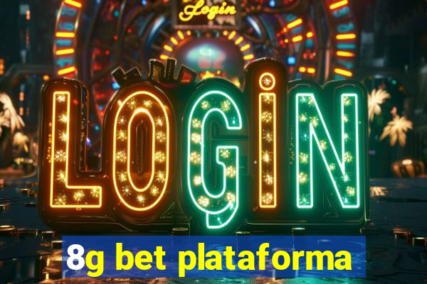 8g bet plataforma