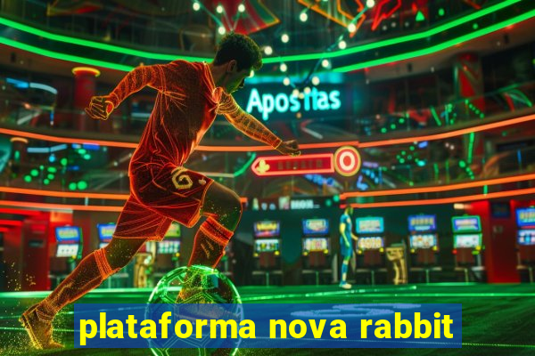 plataforma nova rabbit