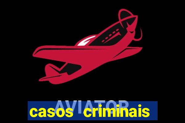 casos criminais para resolver jogo pdf