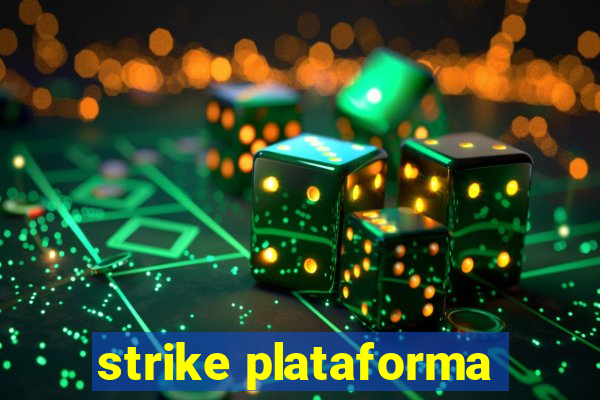 strike plataforma