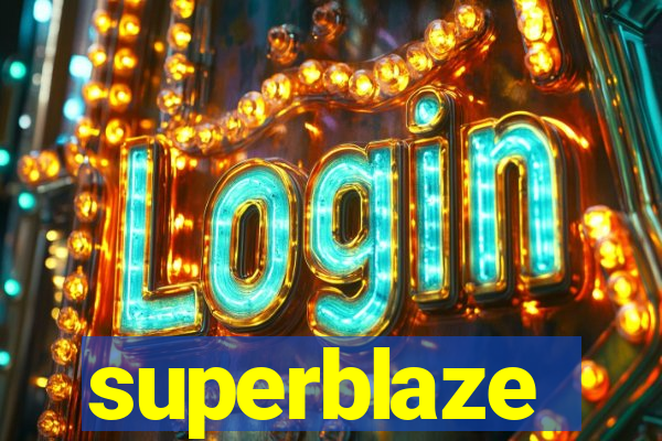 superblaze