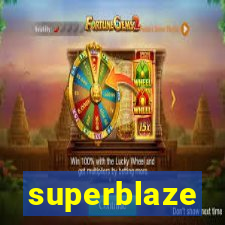 superblaze