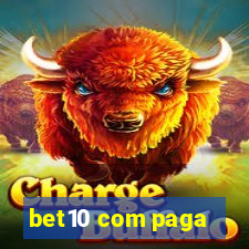 bet10 com paga