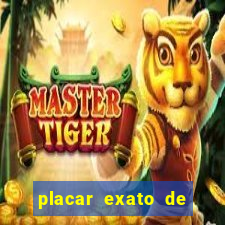 placar exato de jogos de hoje