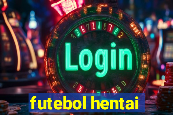 futebol hentai