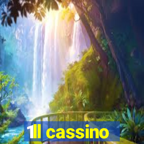 1ll cassino