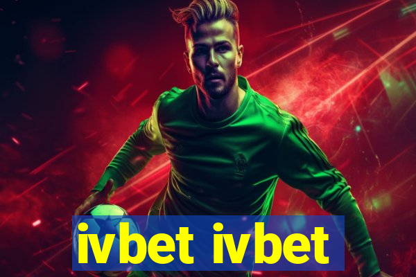 ivbet ivbet