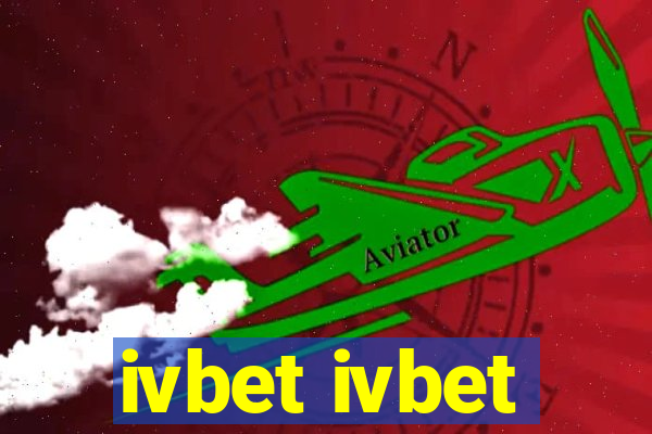 ivbet ivbet