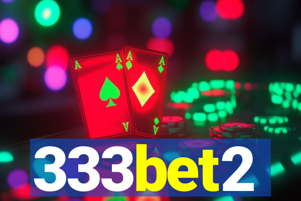 333bet2