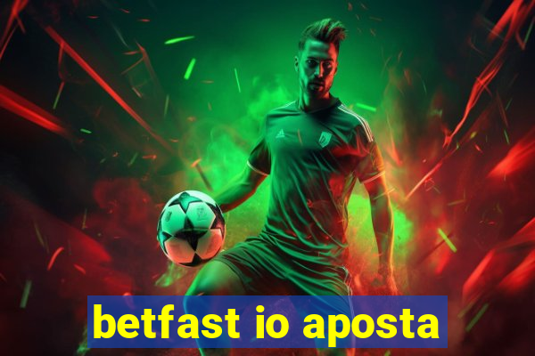 betfast io aposta