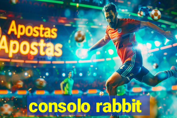 consolo rabbit