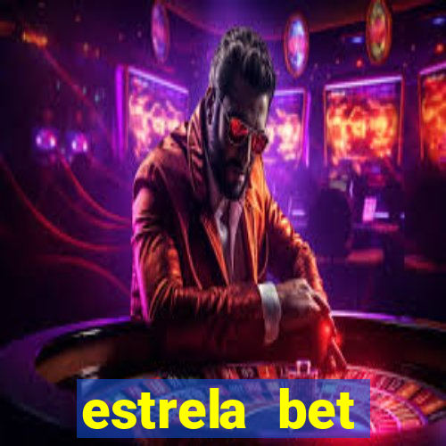 estrela bet convidar amigo