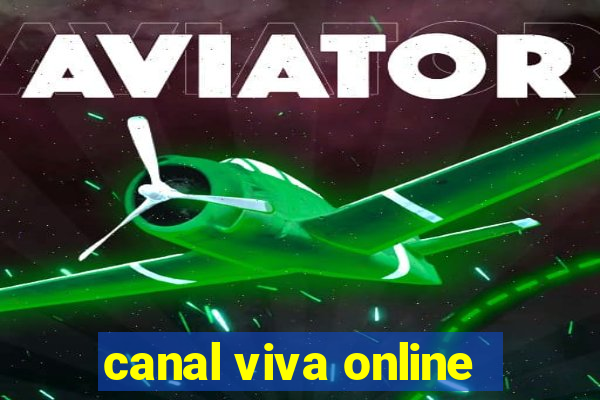 canal viva online