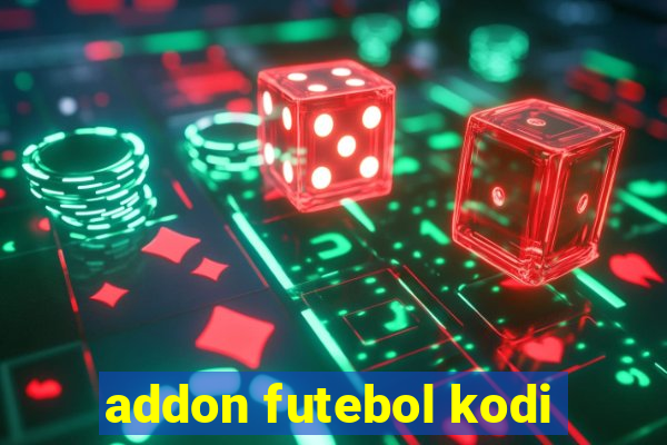 addon futebol kodi