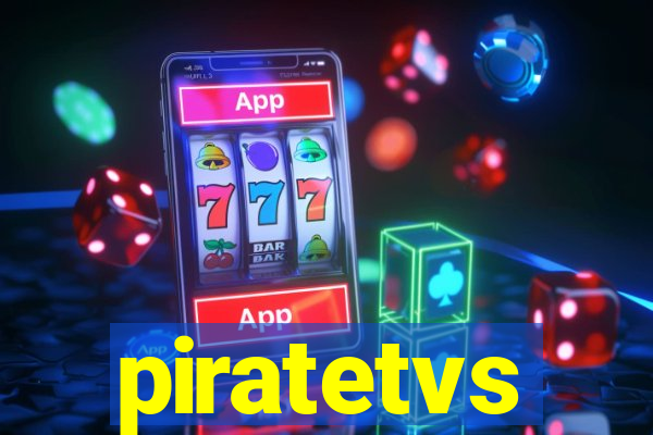 piratetvs