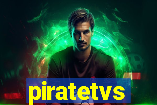 piratetvs