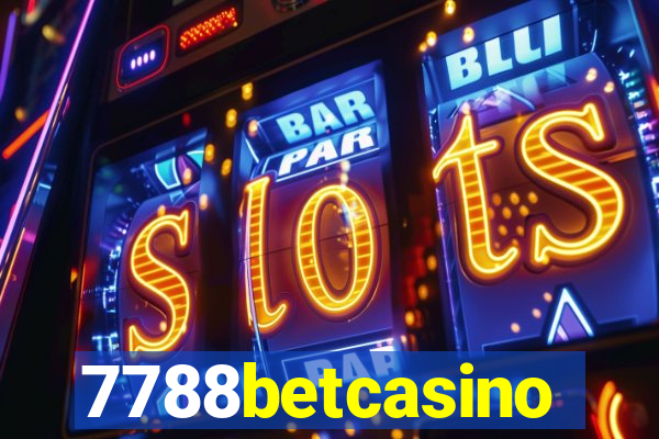 7788betcasino