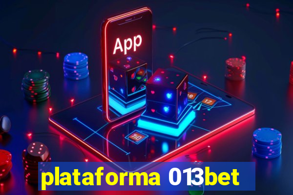 plataforma 013bet