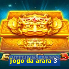 jogo da arara 3