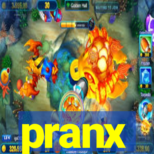 pranx