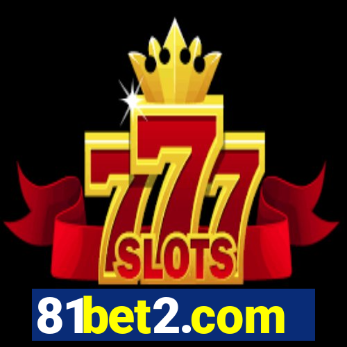 81bet2.com