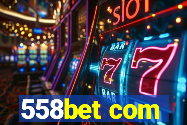 558bet com