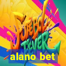 alano bet