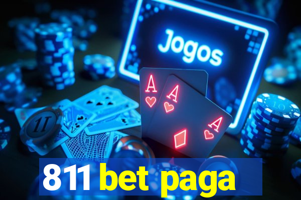 811 bet paga