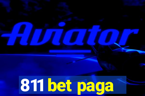 811 bet paga