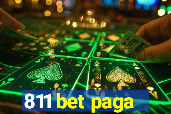 811 bet paga