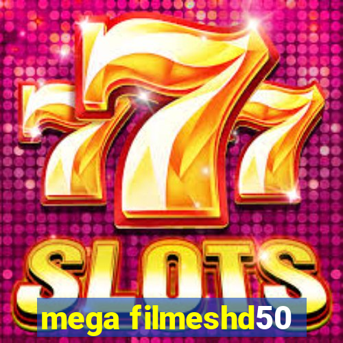 mega filmeshd50