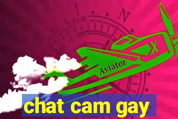 chat cam gay