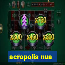 acropolis nua