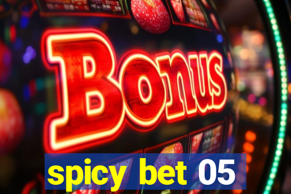 spicy bet 05