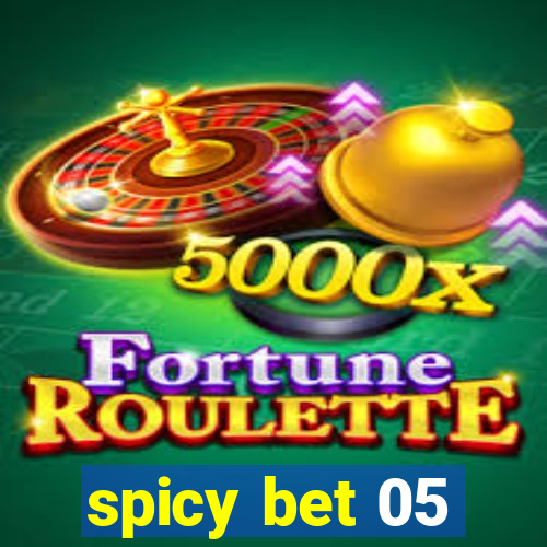 spicy bet 05