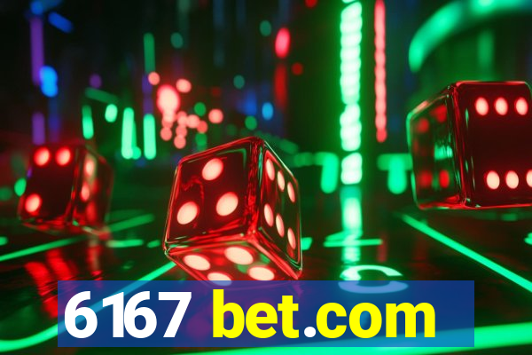 6167 bet.com