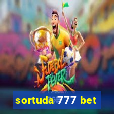 sortuda 777 bet