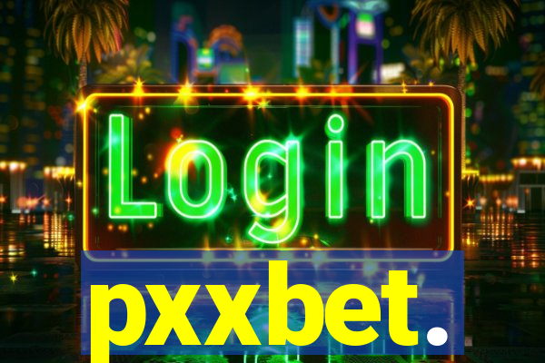 pxxbet.