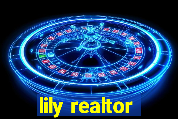 lily realtor