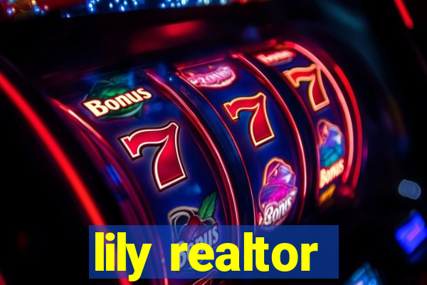 lily realtor