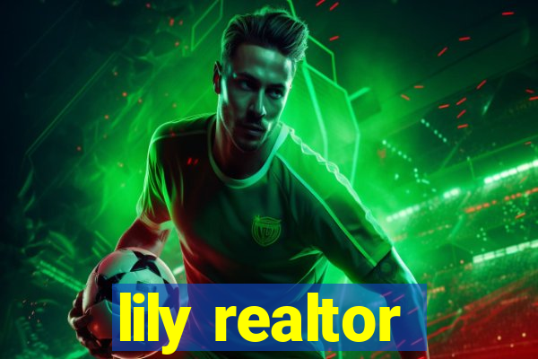 lily realtor