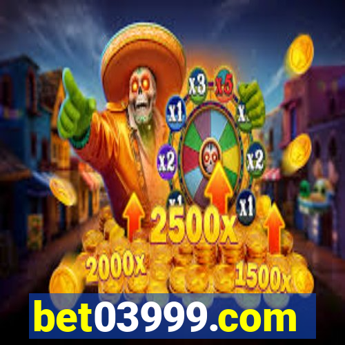 bet03999.com