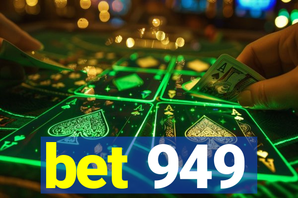 bet 949