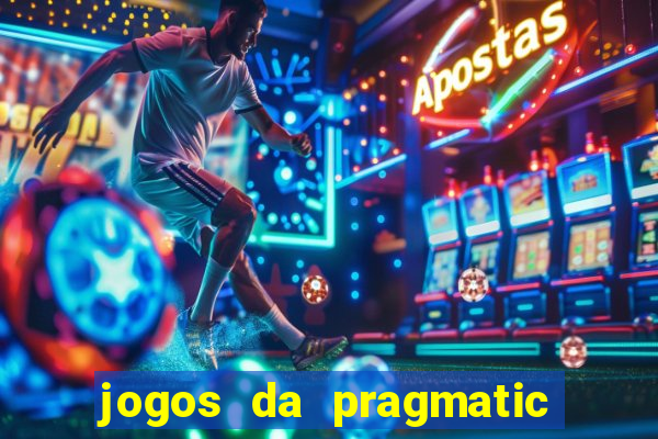 jogos da pragmatic que mais pagam