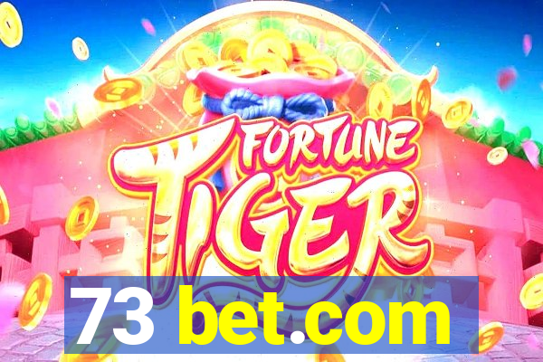 73 bet.com