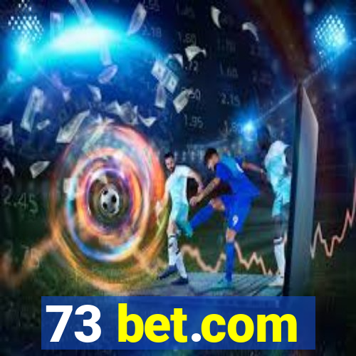 73 bet.com